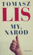 My Naród Tomasz Lis
