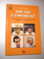 Jak żyć z cukrzycą? John L. Day