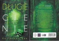 DŁUGIE CIENIE / K. MAGIERA