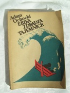 ERIKA ZDRADZA TAJEMNICE - OCHOCKI