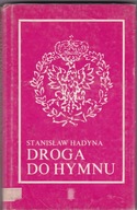 #DROGA DO HYMNU-S.HADYNA