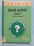 Język polski szkoła podstawowa kl. 4 ściąga