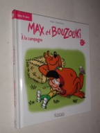 MAX ET BOUZOUKI A La Campagne - Evrard (2015)