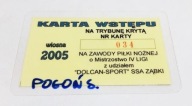 bilet DOLCAN Ząbki - POGOŃ Siedlce 2005