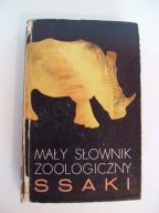 MAŁY SŁOWNIK ZOOLOGICZNY- SSAKI