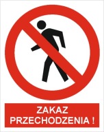 Naklejka PIKTOGRAM BHP, zakaz przechodzenia