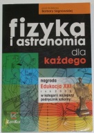 Fizyka i astronomia dla każdego Barbara Sagnowska