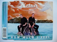 ALIBI - How Much I Feel [Maxi CD] 1997 (3 remix )
