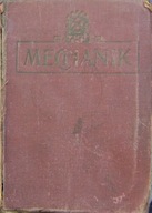 MECHANIK TKT -tom 2 -wyd.1932