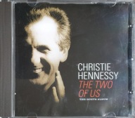 Christie Hennessy The Two Of US The Duets CD Ir