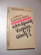 Who`s Affraid of Virginia Woolf? Edward Albee