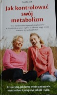 Jak kontrolować swój metabolizm P. Lund