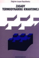 Zasady termodynamiki kwantowej – Z. Jacyna-Onyszkiewicz
