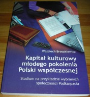 Kapitał kulturowy młodego pokolenia Broszkiewicz