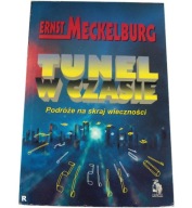 Tunel w czasie - Ernst Meckelburg