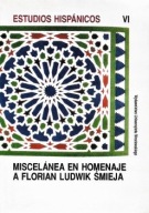 MISCELANEA en HOMENAJE a FLORIAN LUDWIK ŚMIEJA Red J. KUCHARCZYK P. SAWICKI