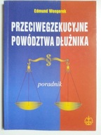 Przeciwegzekucyjne powództwa dłużnika , WENGEREK