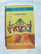 Troje w jednym łożku - Carmen Reid