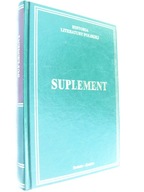 HISTORIA LITERATURY POLSKIEJ - SUPLEMENT 1956-2006