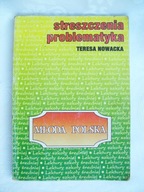 Streszczenia problematyka Młoda Polska - Nowacka