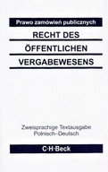 PRAWO ZAMÓWIEŃ PUBLICZNYCH RECHT des OFFENTLICHEN VERGABEWESENS T. RODZIK