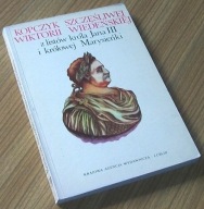 KOPCZYK SZCZĘŚLIWEJ WIKTORII WIEDEŃSKIEJ Z LISTÓW