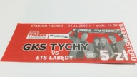 bilet GKS TYCHY - ŁTS ŁABĘDY 2006