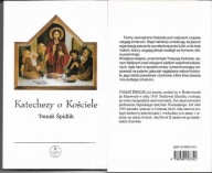 KATECHEZY O KOŚCIELE / TOMAS SPIDLIK.
