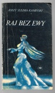 RAJ BEZ EWY Jerzy Sulima-Kamiński