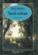 NOWELE WYBRANE Henryk SIENKIEWICZ