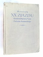 Materiały XX zjazdu Komunistycznej Partii
