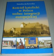 Kościół katolicki w Polsce wobec integracji Nowa