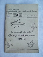 OBSŁUGA MIKROKOMPUTERÓW IBM PC