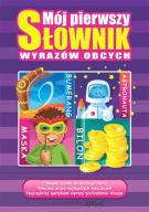 Mój pierwszy słownik wyrazów obcych Katarzyna Ćwiękała Greg
