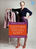 Szefowa swojej szafy Monika Jurczyk