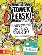 Tomek Łebski Tom 3 I wszystko gra Liz Pichon