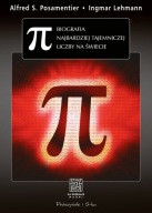 PI BIOGRAFIA NAJBARDZIEJ TAJEMNICZEJ LICZBY NA ŚWIECIE, POSAMENTIER, NOWA