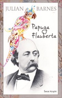 Papuga Flauberta Julian Barnes