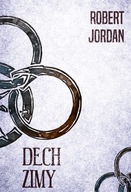 Dech zimy - Robert Jordan nowa
