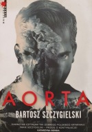 Aorta Bartosz Szczygielski
