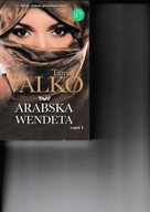ARABSKA WENDETA 1 CZĘŚĆ TANYA VALKO,