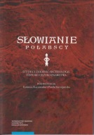 Słowianie połabscy. Studia z zakresu archeologii, historii ; jak nowa