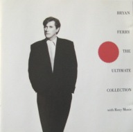 Bryan Ferry With Roxy Music – The Ultimate Collection CD