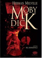 Moby Dick - Bill Sienkiewicz. Album komiksowy
