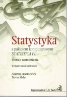 STATYSTYKA Z PAKIETEM KOMPUTEROWYM STATISTICA PL. TEORIA I ZASTOSOWANIE