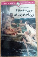 The Wordsworth Dictionary of Mythology Fernand Comte