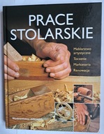 Prace stolarskie Meblarstwo artystyczne
