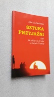 SZTUKA PRZYJAZNI - Alan Loy McGinnis