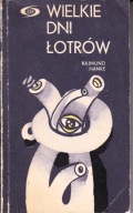 Wielkie dni łotrów Rajmund Hanke
