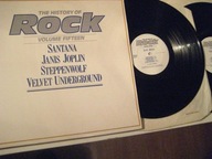 The History Of Rock Vol. 15/;Joplin;Steppenwolf;Velvet Underground2 LP /UK/